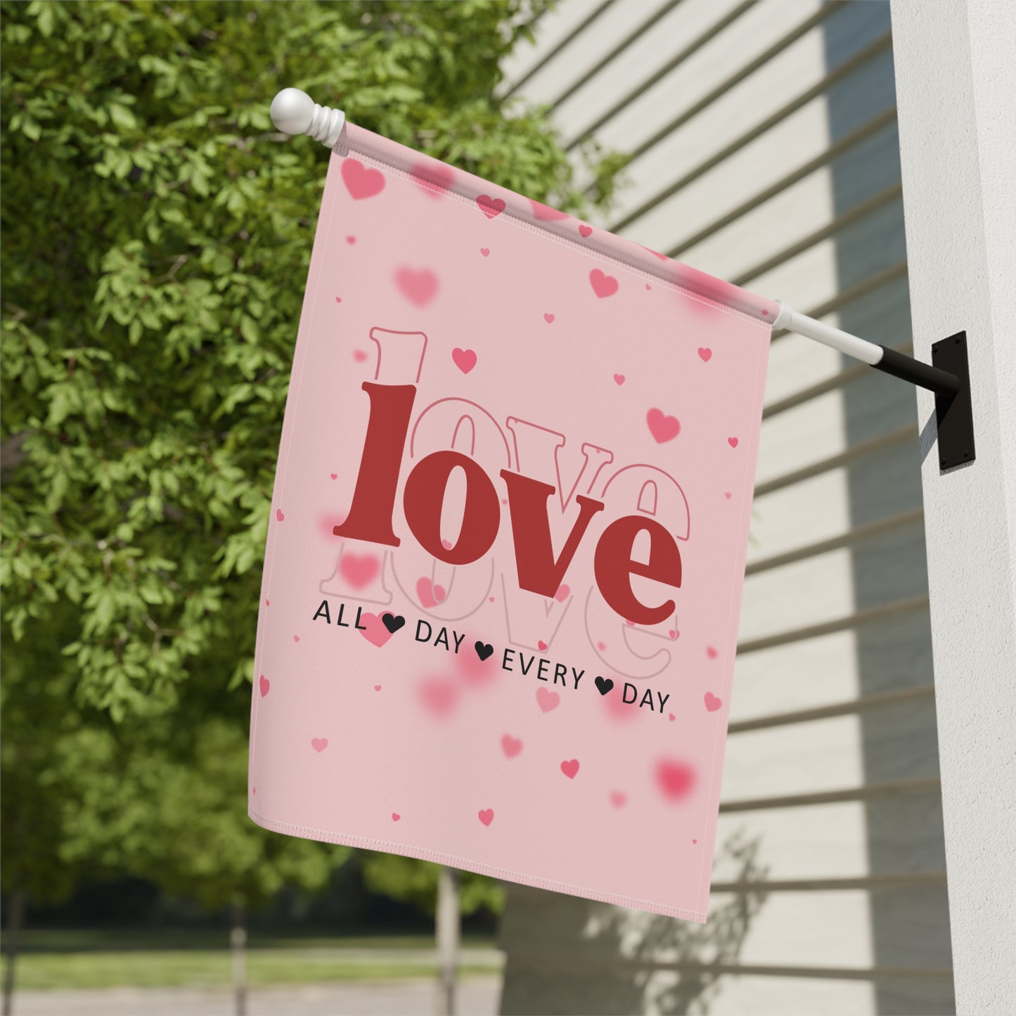 Love Garden Flag — 'love' All Day Every Day Pink Heart Outdoor Banner