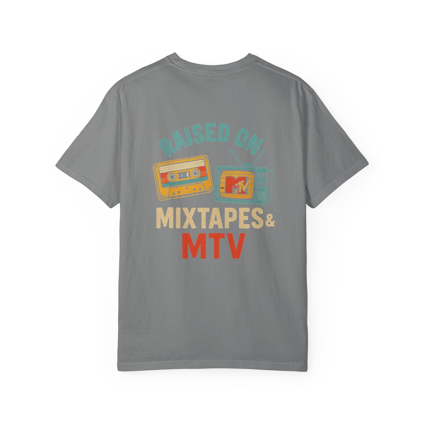 Raised on Mixtapes & MTV