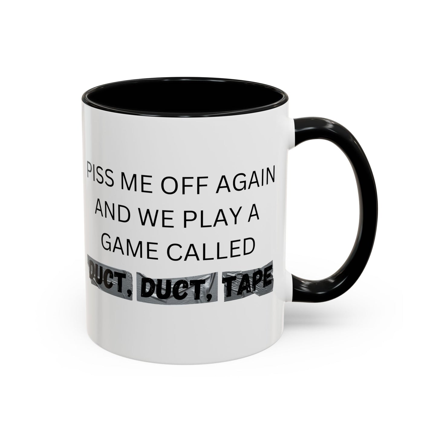 Duct Duct Tape Co-Workers Funny Cup,