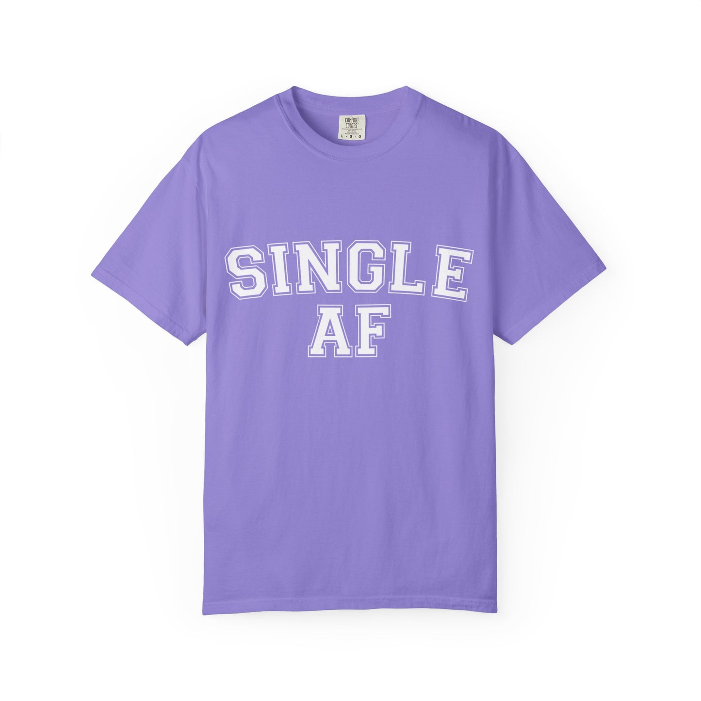 Single AF Varsity Lettering T-shirt | Funny Typography Tee