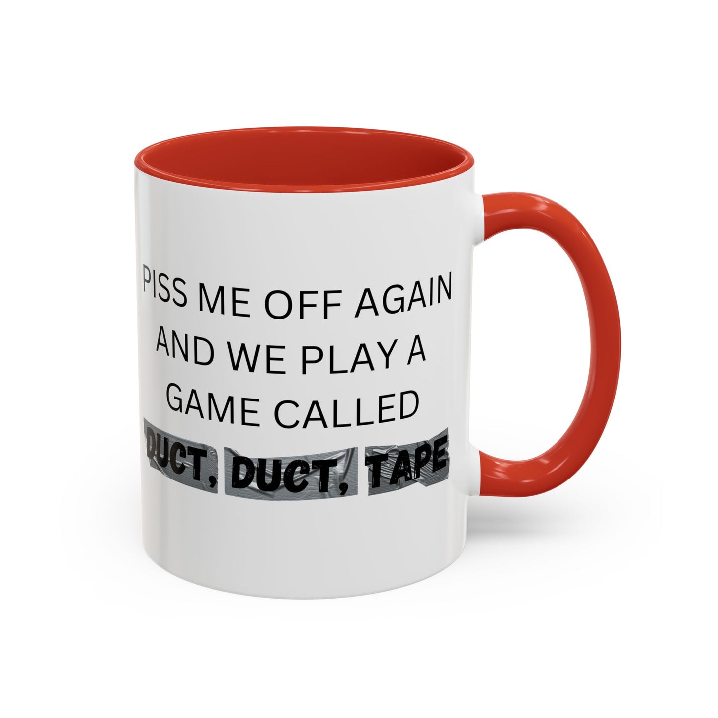 Duct Duct Tape Co-Workers Funny Cup,