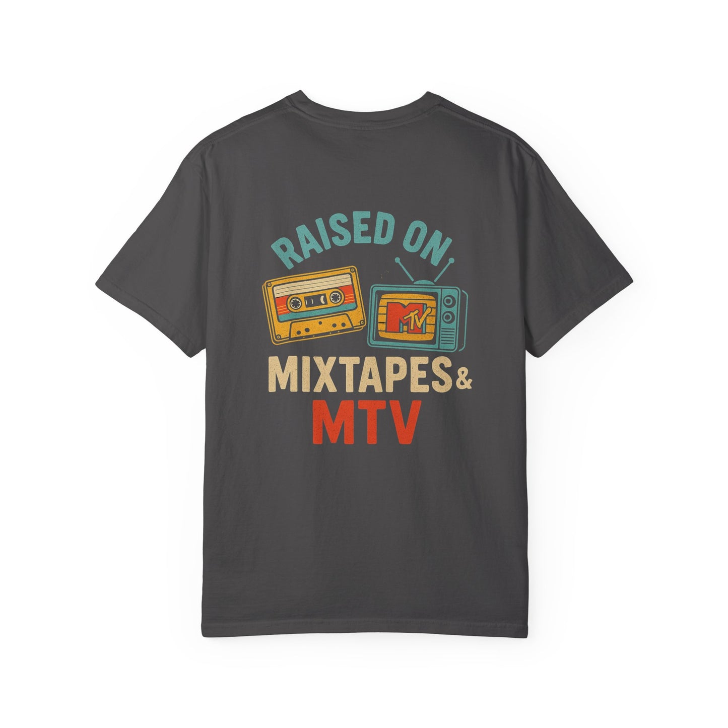 Raised on Mixtapes & MTV