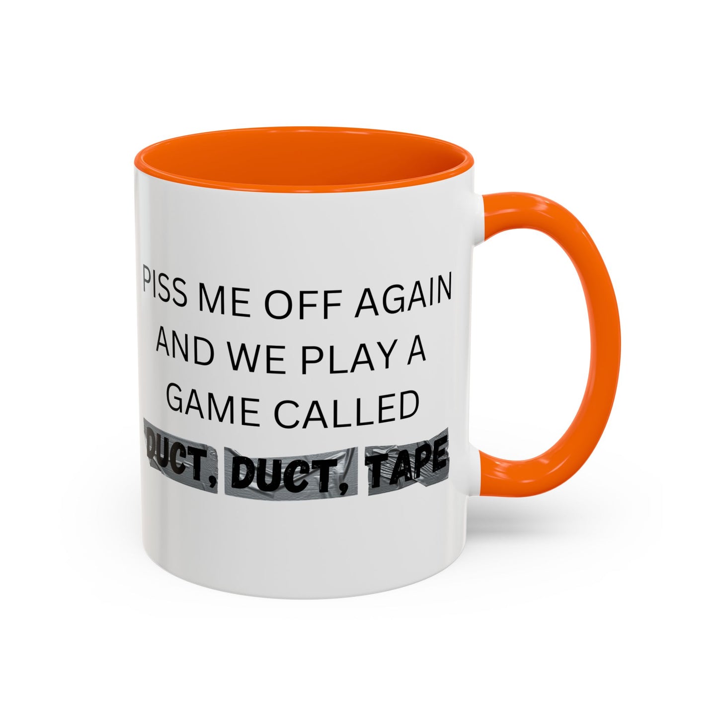 Duct Duct Tape Co-Workers Funny Cup,