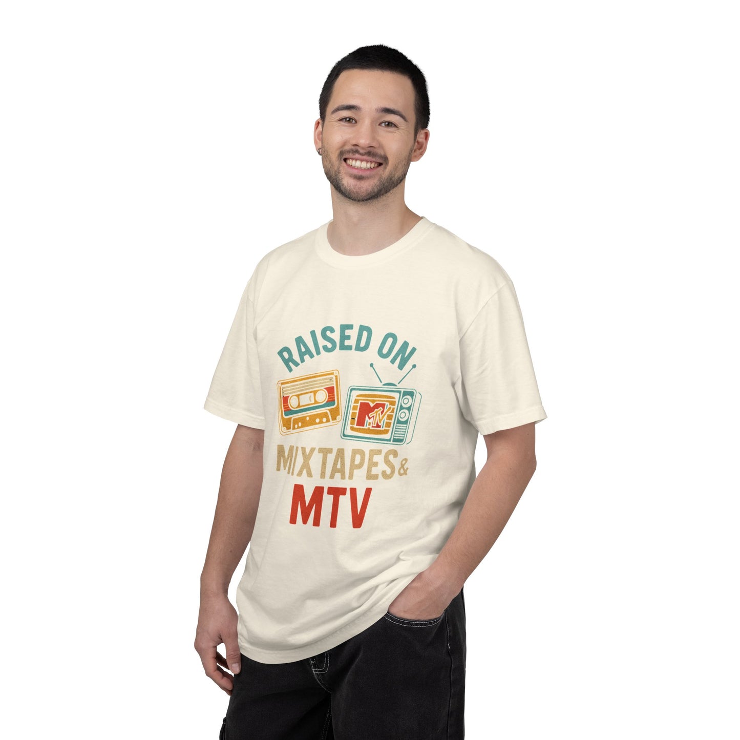 Raised On Mixtapes & MTV T-Shirt — front print