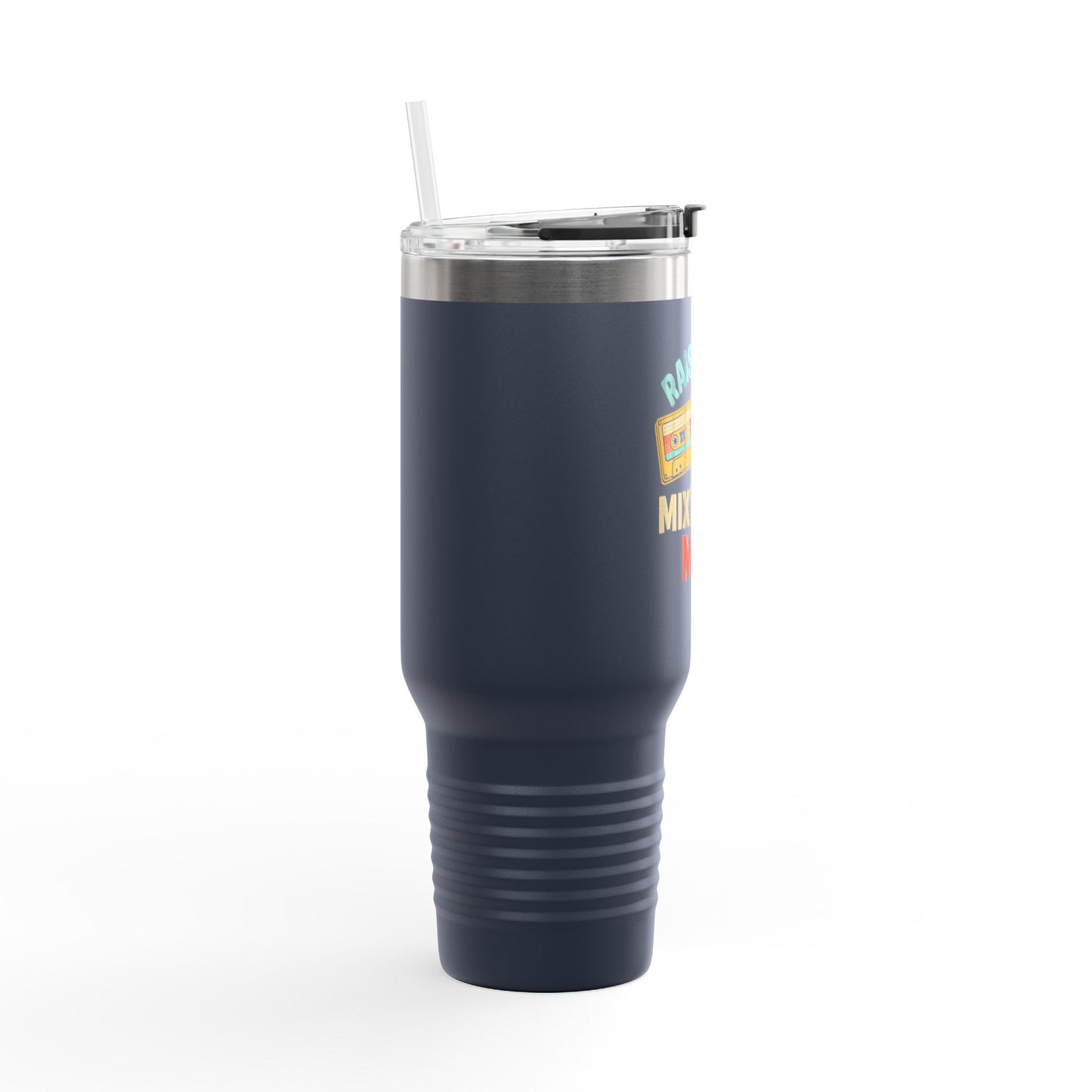 Raised on Mix Tapes and MTV Travel Mug, 40oz
