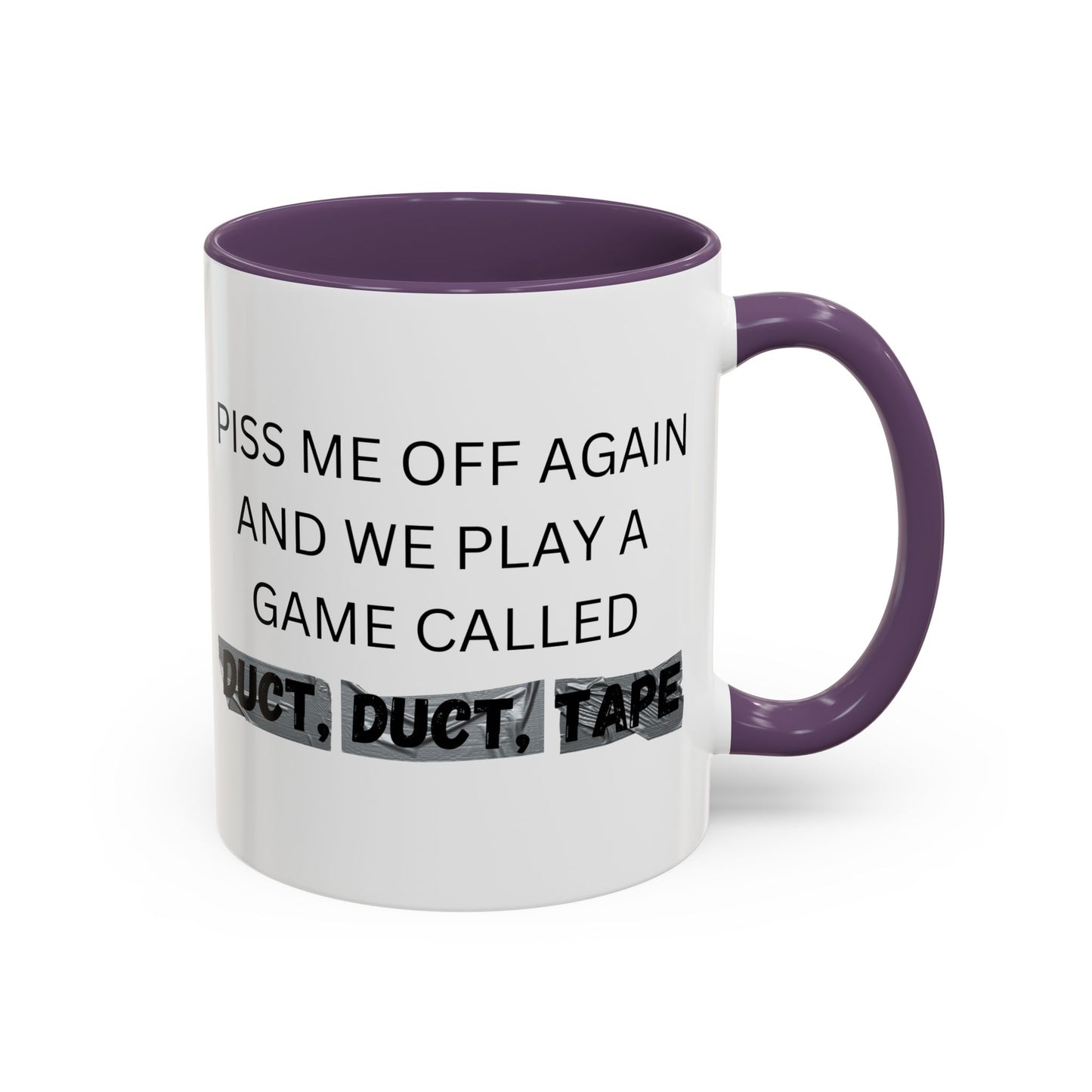 Duct Duct Tape Co-Workers Funny Cup,