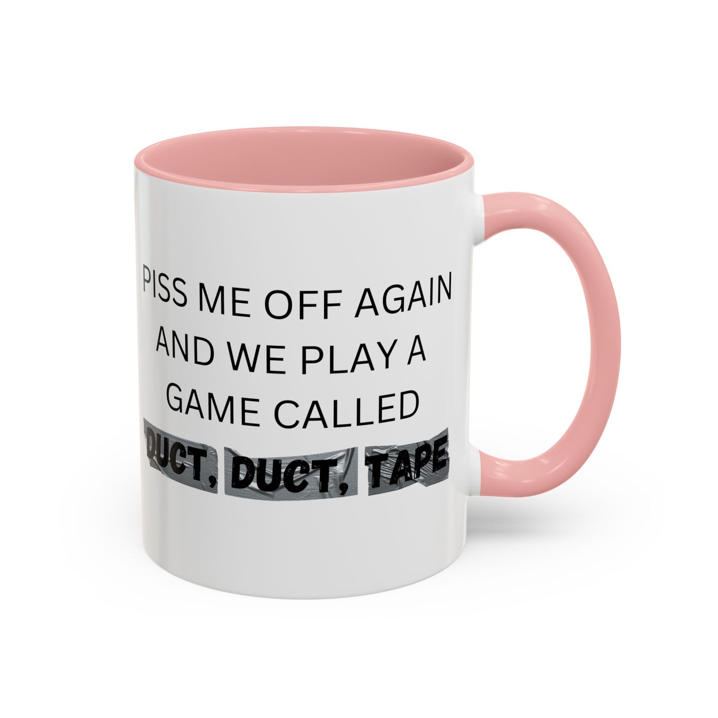 Duct Duct Tape Co-Workers Funny Cup,