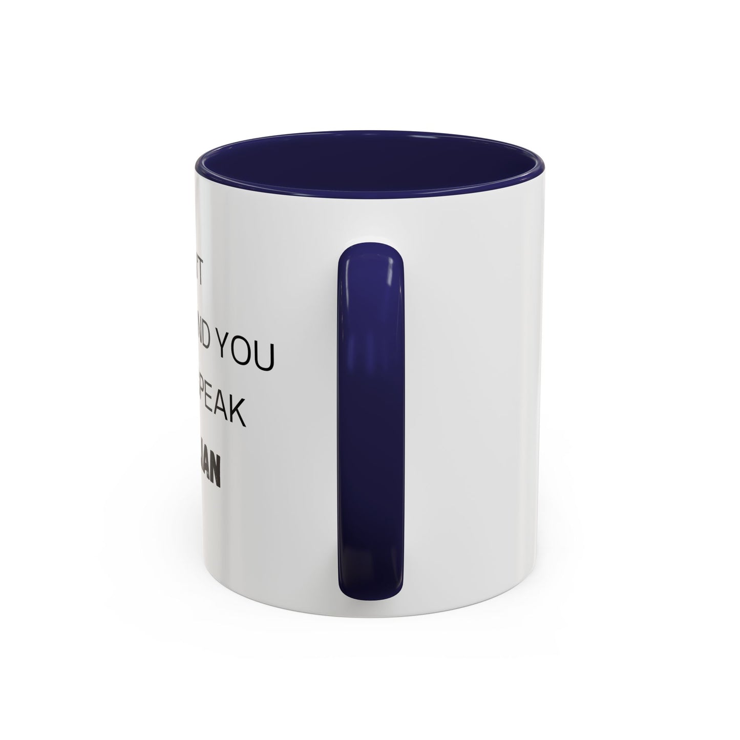 Coffee Mug, I don't understand. Co-Workers Funny Cup, Office Humor Gift, Work Gag Present, Sarcastic Tea Mug, Novelty Gift, 11oz, 15oz