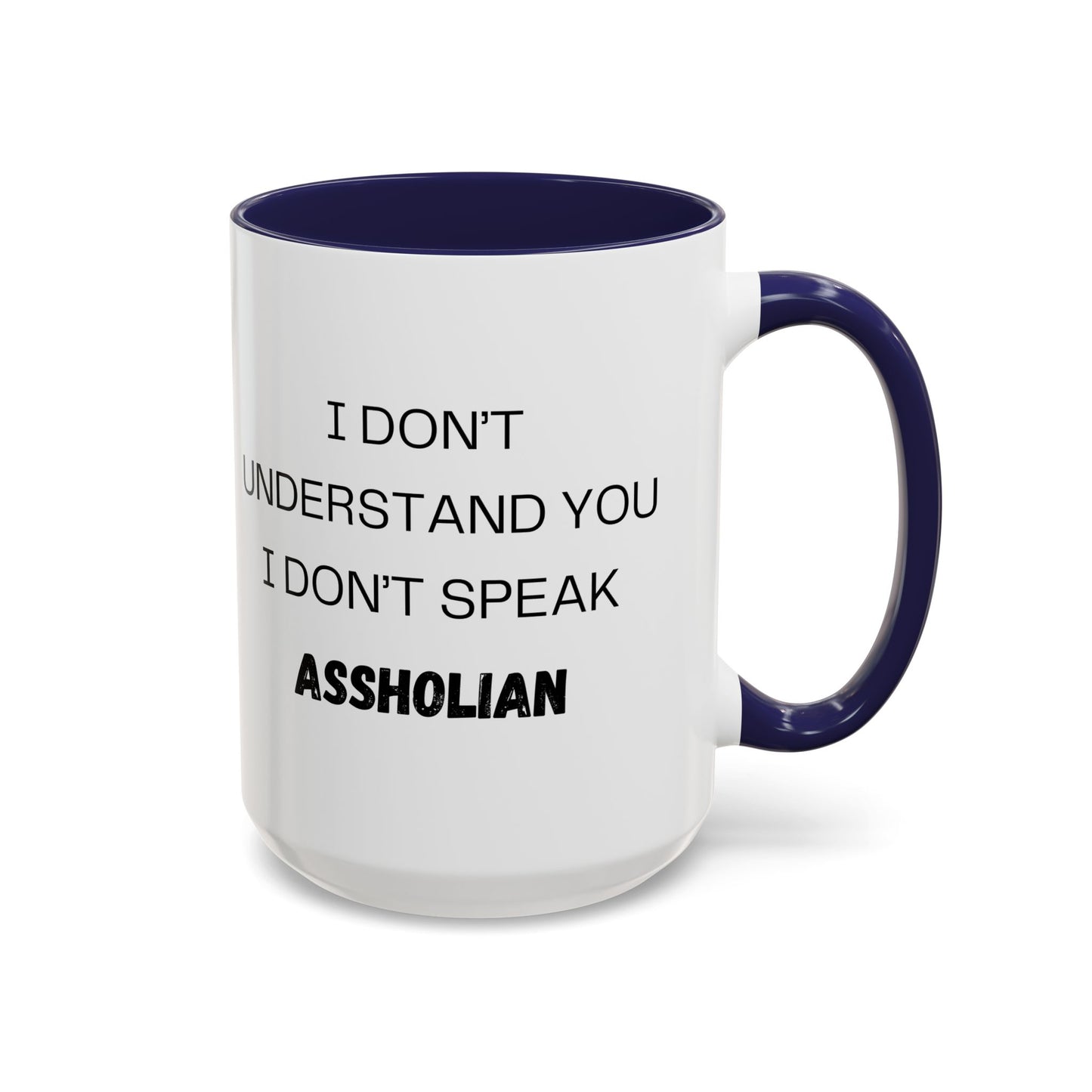 Coffee Mug, I don't understand. Co-Workers Funny Cup, Office Humor Gift, Work Gag Present, Sarcastic Tea Mug, Novelty Gift, 11oz, 15oz