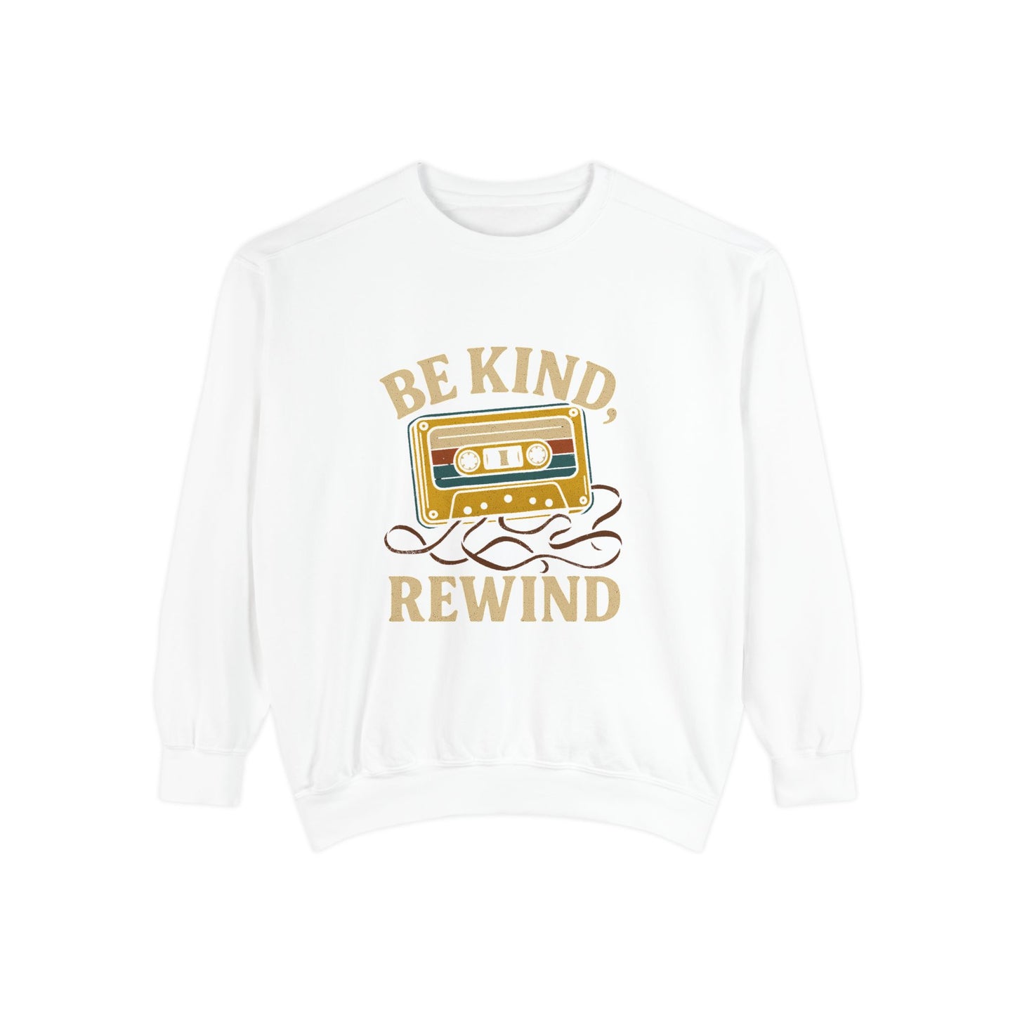 Retro Be Kind, Rewind Sweatshirt